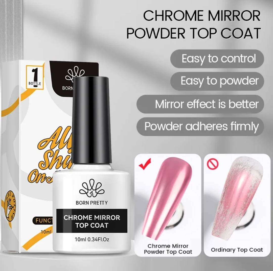 Chrome Mirror Top Coat