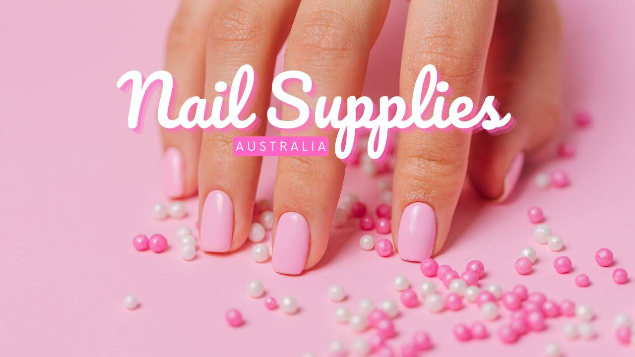 Nail Supplies Australia